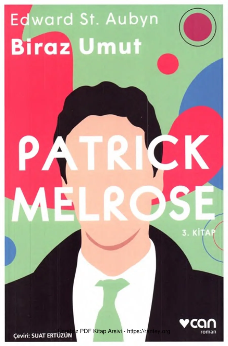 Patrick Melrose 3 Biraz Umut kapak görseli