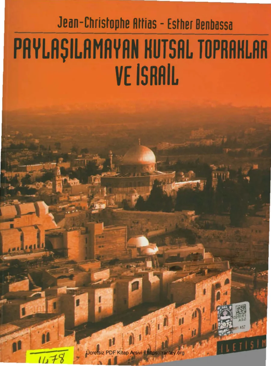 Paylaşılamayan Kutsal Topraklar ve İsrail kapak görseli