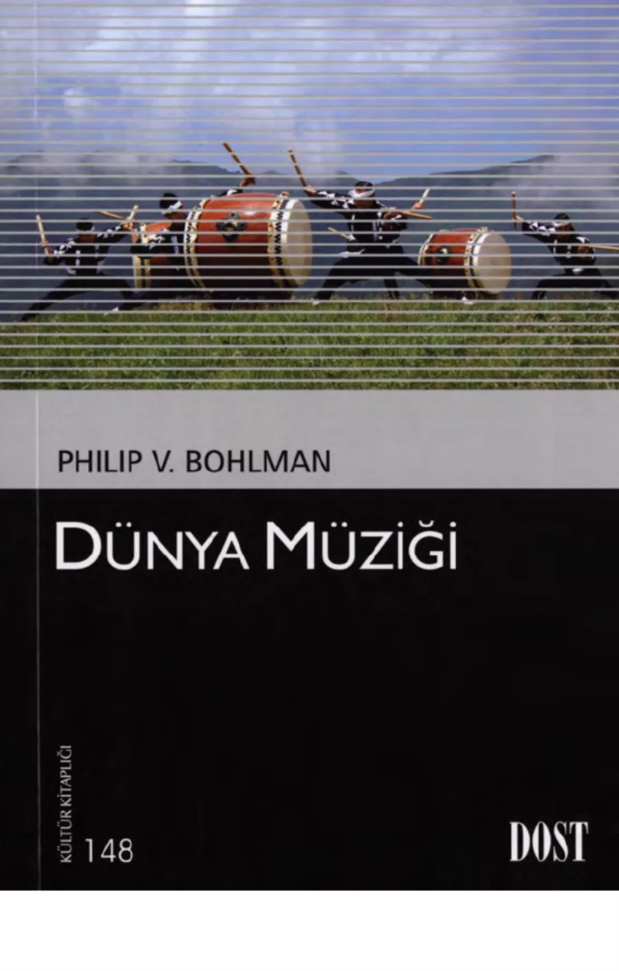 Philip V Bohlman Dünya Müziği Dost Kitabevi kapak görseli