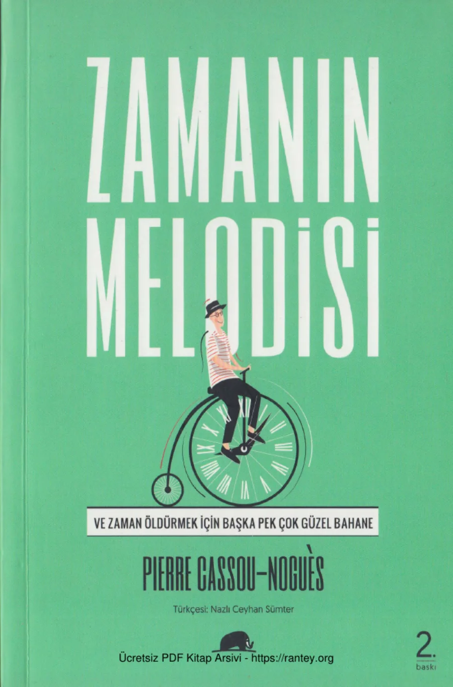 Pierre Cassou Nogues Zamanın Melodisi kapak görseli