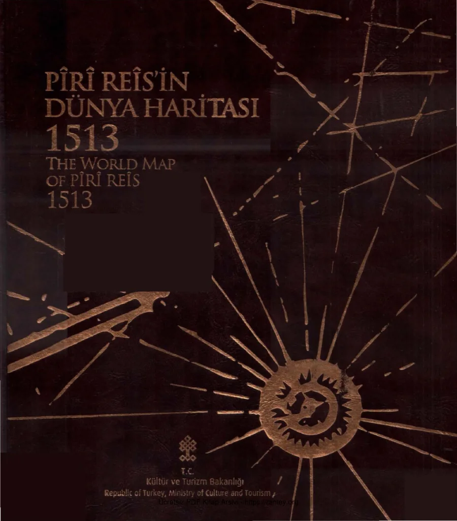 Piri Reis'in Dünya Haritası 1513 kapak görseli