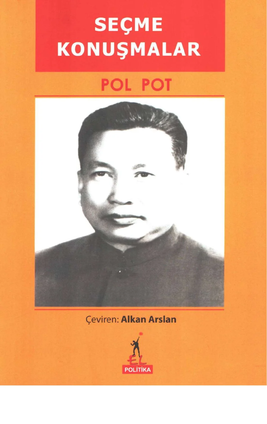 Pol Pot Seçme Konuşmalar El Yayınları kapak görseli