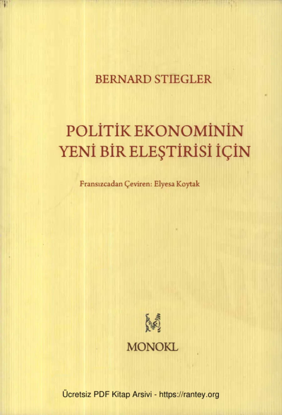 Politik Ekonominin Yeni Bir Eleştirisi İçin Monokl Yayınları kapak görseli