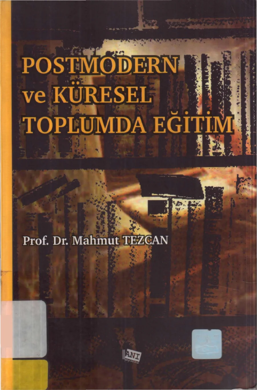 Postmodern ve Küresel Toplumda Eğitim kapak görseli