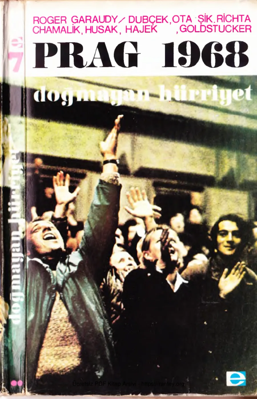 Prag 1968 Doğmayan Hürriyet kapak görseli