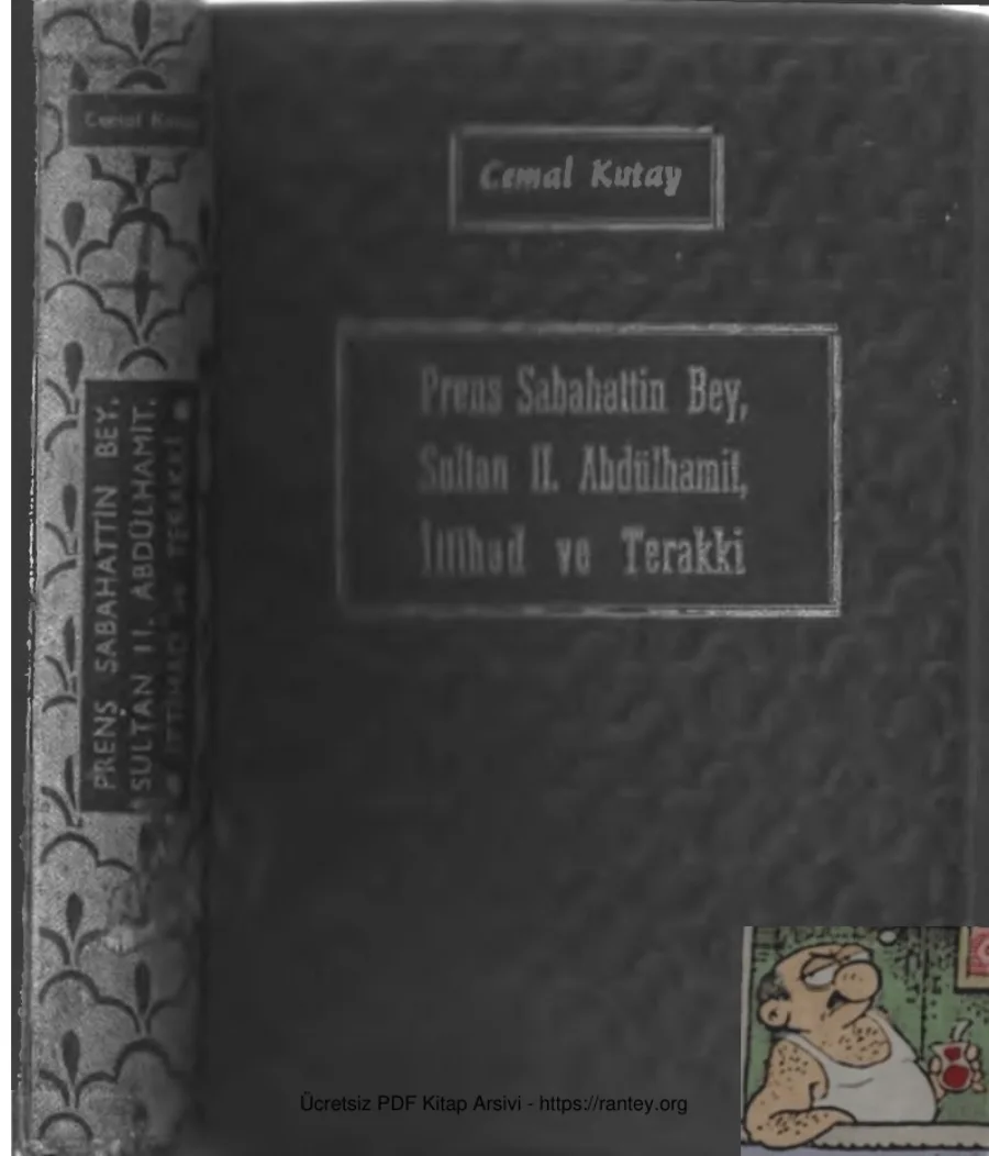 Prens Sebahattin Bey Sultan IIAbdülhamid İttihat Terakki kapak görseli