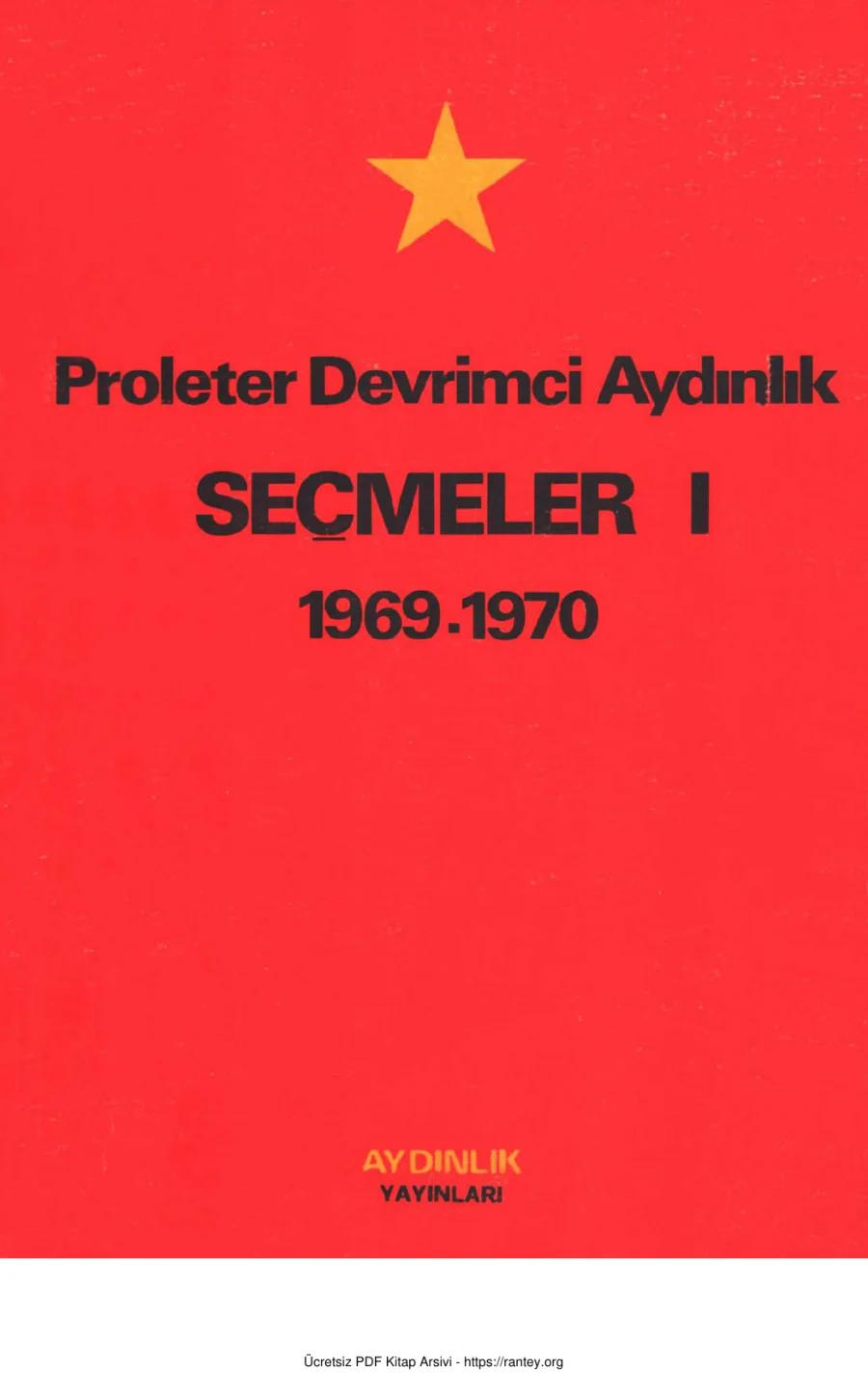 Proleter Devrimci Aydınlık Seçmeler 1 1969 1970 kapak görseli