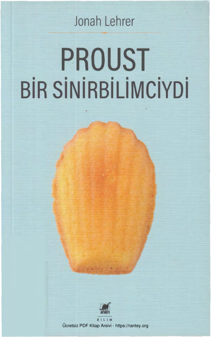 Proust Bir Sinirbilimciydi kapak görseli