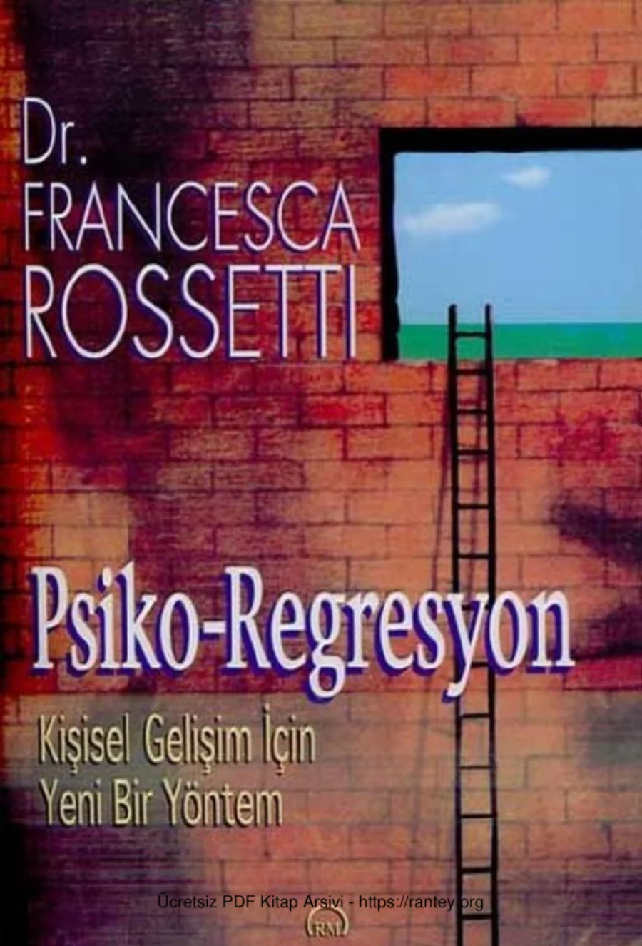 Psiko Regresyon Kişisel Gelişim İçin Yeni Bir Yöntem Ruh ve Madde Yayınları kapak görseli