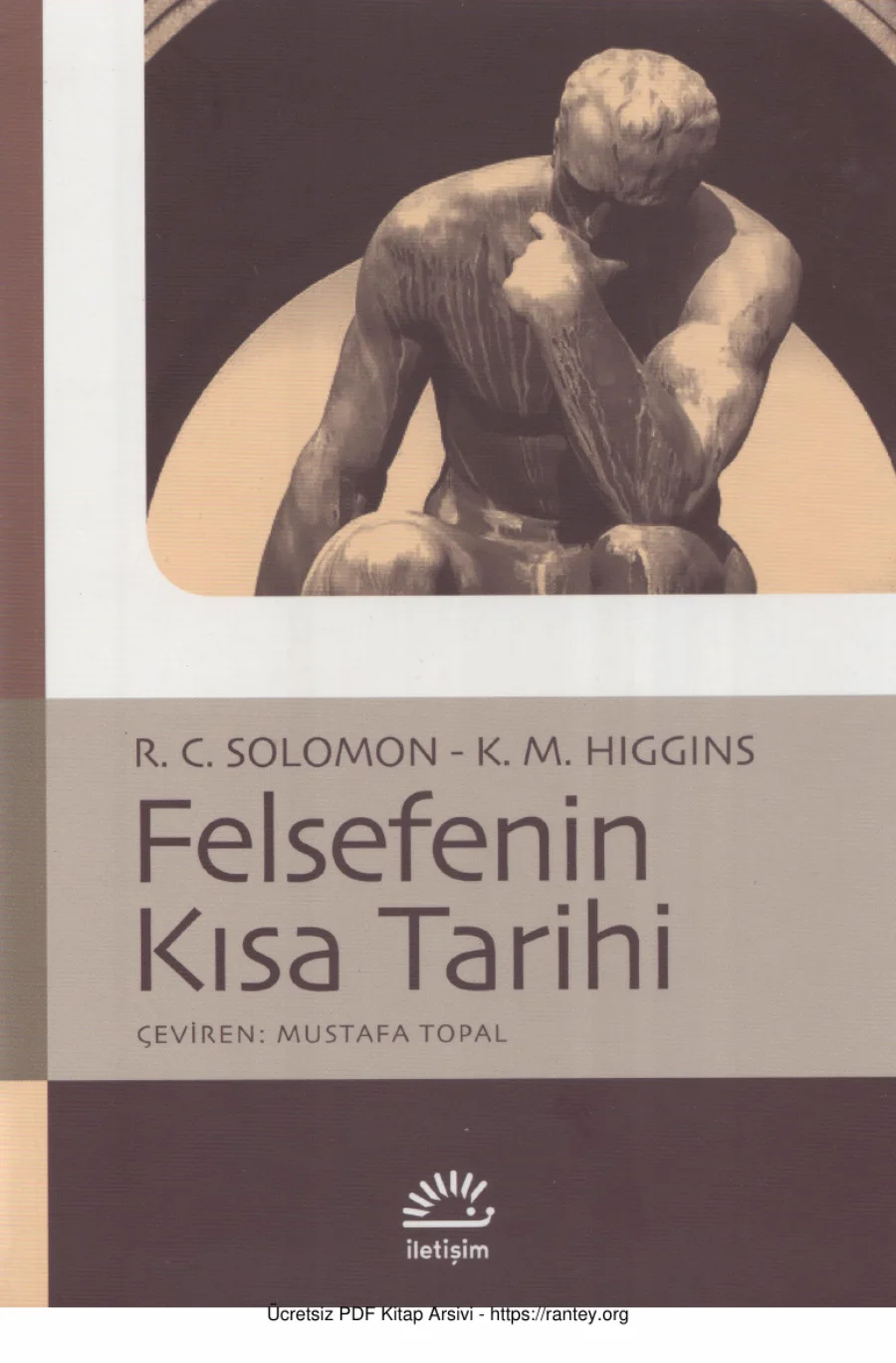 R C Solomon K M Higgins Felsefenin Kısa Tarihi kapak görseli
