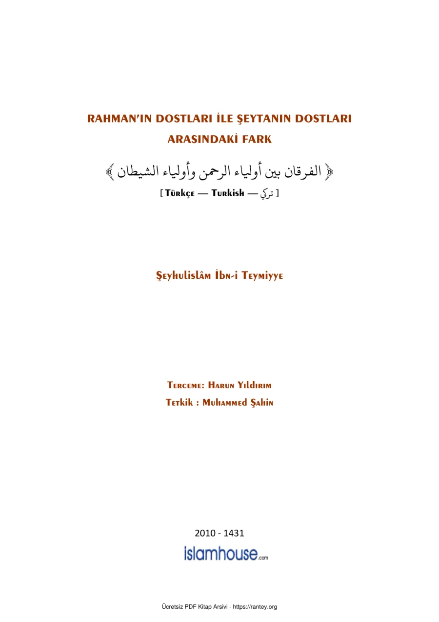 RAHMANIN DOSTLARI VE ŞEYTANIN DOSTLARI ARASINDAKİ FARK İBNİ TEYMİYYE Ebu Abdulmumin Tekin Mıhçı kapak görseli
