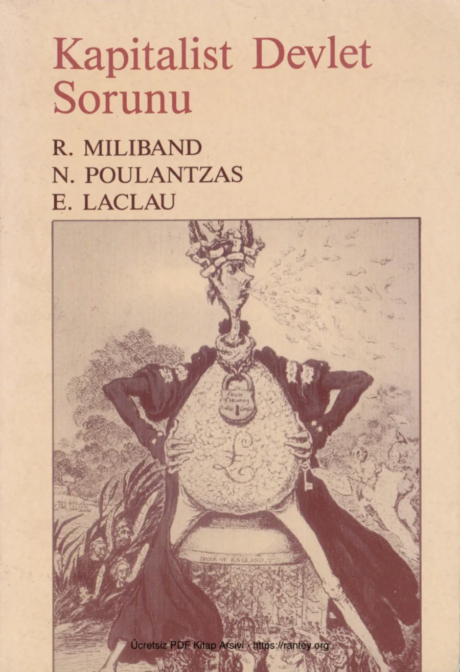 Ralph Miliband Nicos Poulantzas Ernesto Laclau Kapitalist Devlet Sorunu kapak görseli