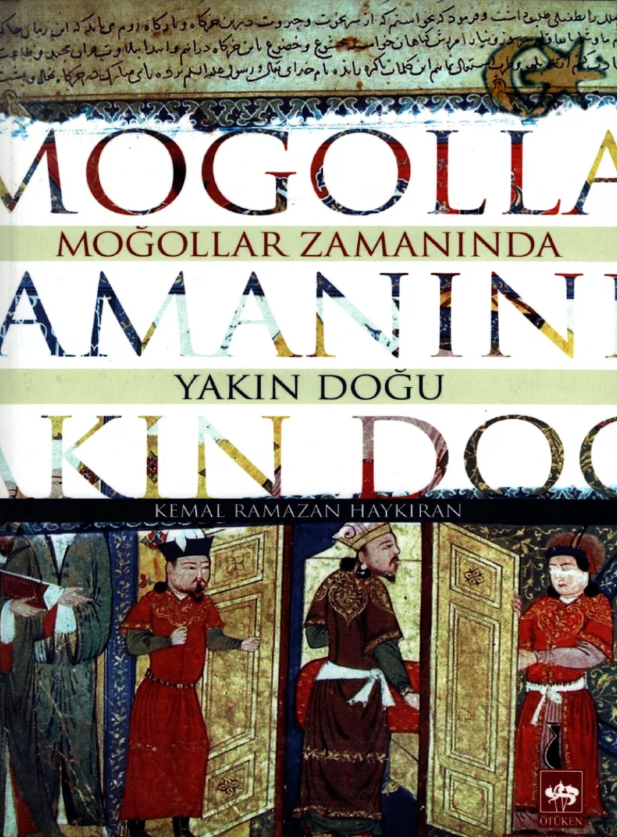 Ramazan Haykıran Moğollar Zamanında Yakın Doğu kapak görseli
