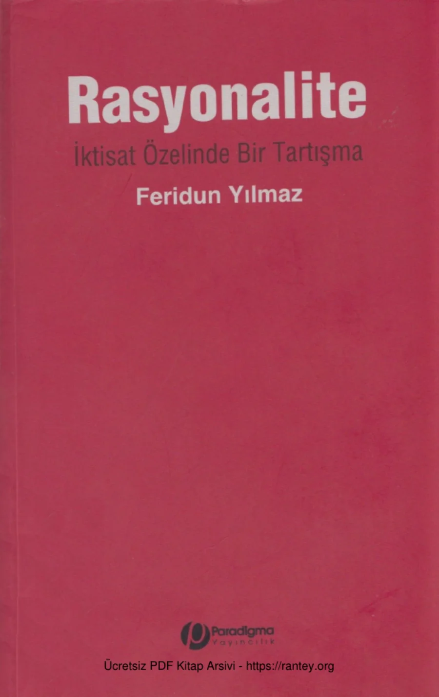 Rasyonalite: İktisat Özelinde Bir Tartışma kapak görseli