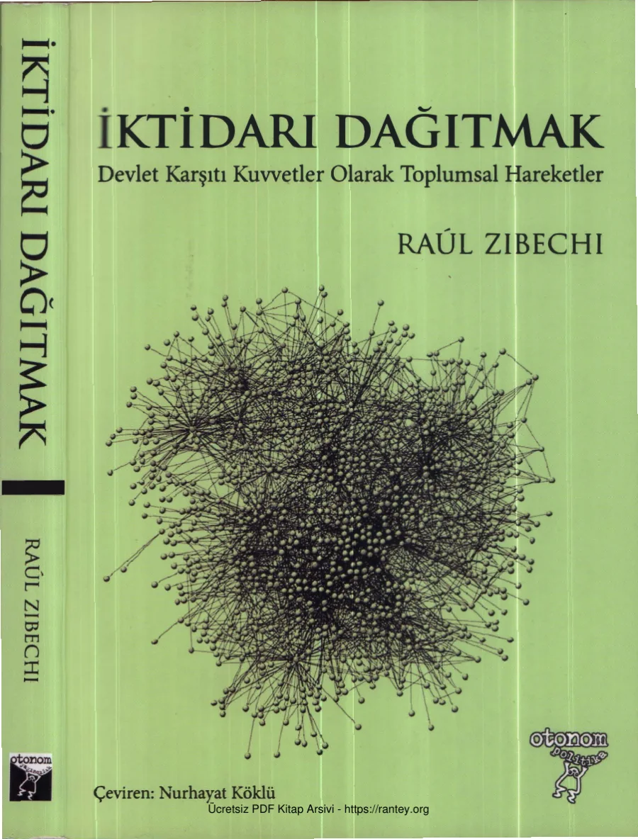 Raul Zibechi İktidarı Dağıtmak kapak görseli