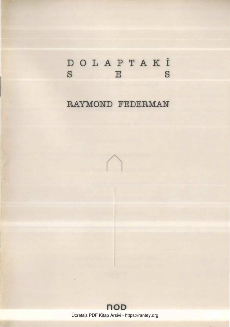 Raymond Federman Dolaptaki Ses Nod Yayınları kapak görseli