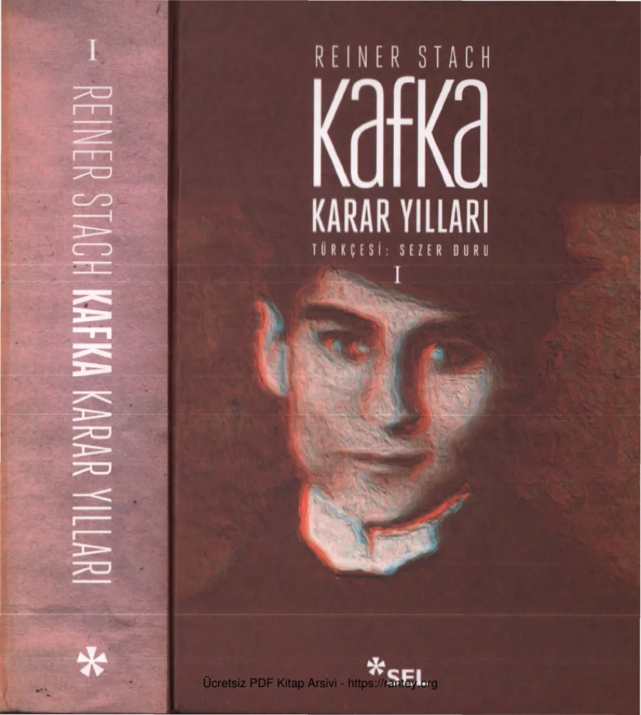 Reiner Stach Kafka Karar Yılları Cilt I kapak görseli
