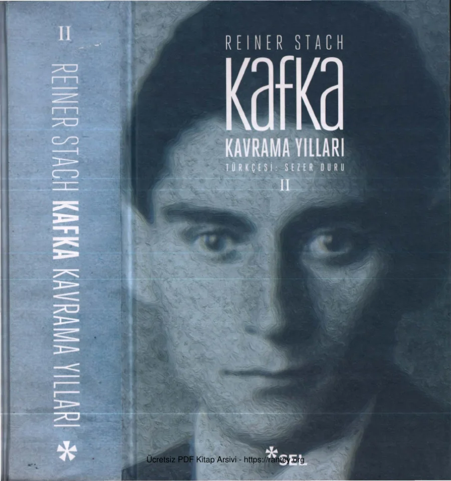 Reiner Stach Kafka Kavrama Yılları Cilt II kapak görseli