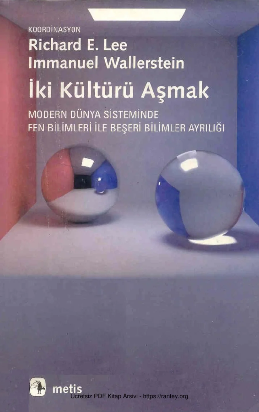 Richard E Lee İki Kültürü Aşmak kapak görseli