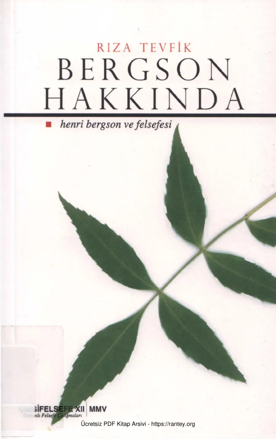 Rıza Tevfik Bergson Hakkında Henri Bergson ve Felsefesi kapak görseli