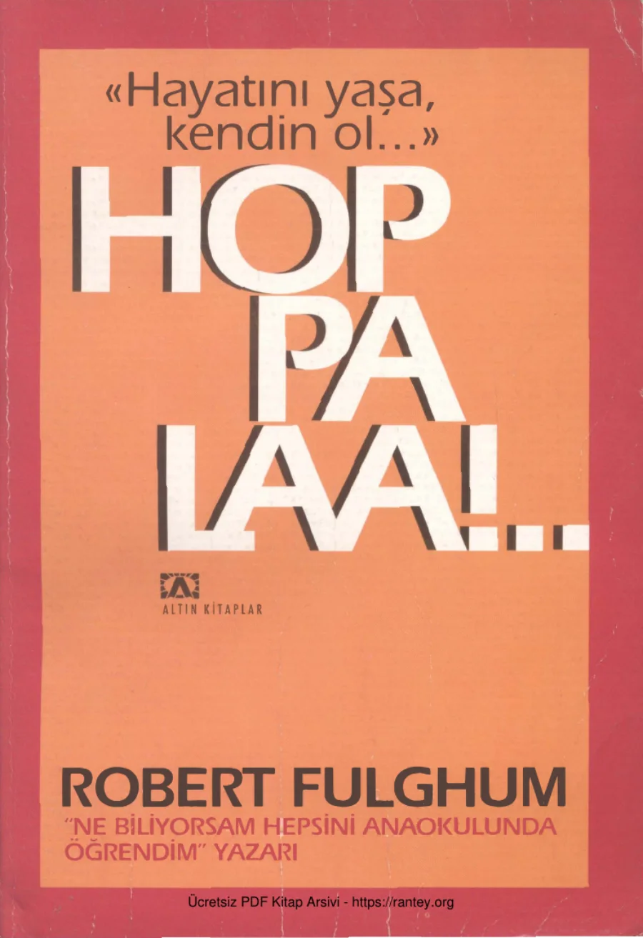 Robert Fulghum Hoppalaa kapak görseli
