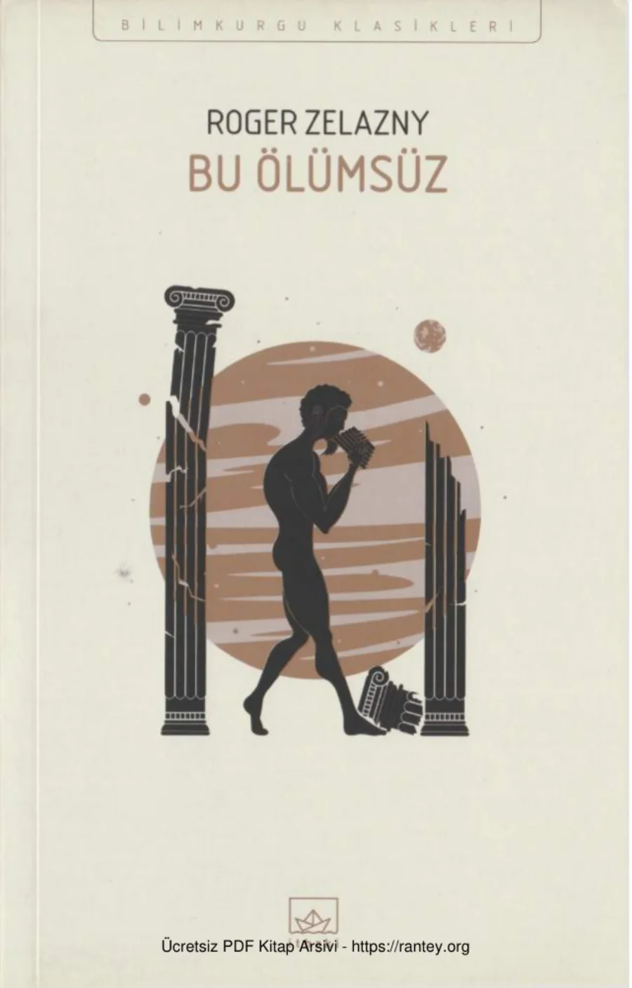 Roger Zelazny Bu Ölümsüz kapak görseli