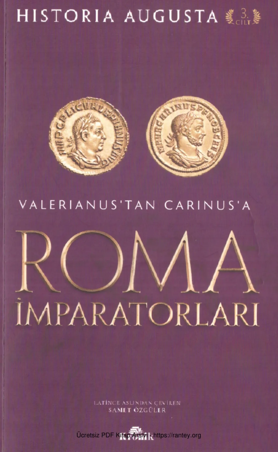 Roma İmparatorları 3 Valerianustan Carinusa Roma İmparatorları kapak görseli