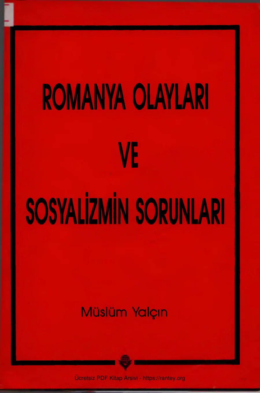 Romanya Olayları ve Sosyalizmin Sorunları Yaşam Yayınları kapak görseli