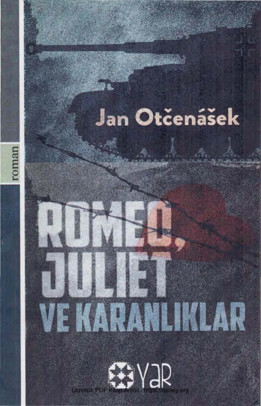 Romeo Juliet ve Karanlıklar Yar Yayınları kapak görseli