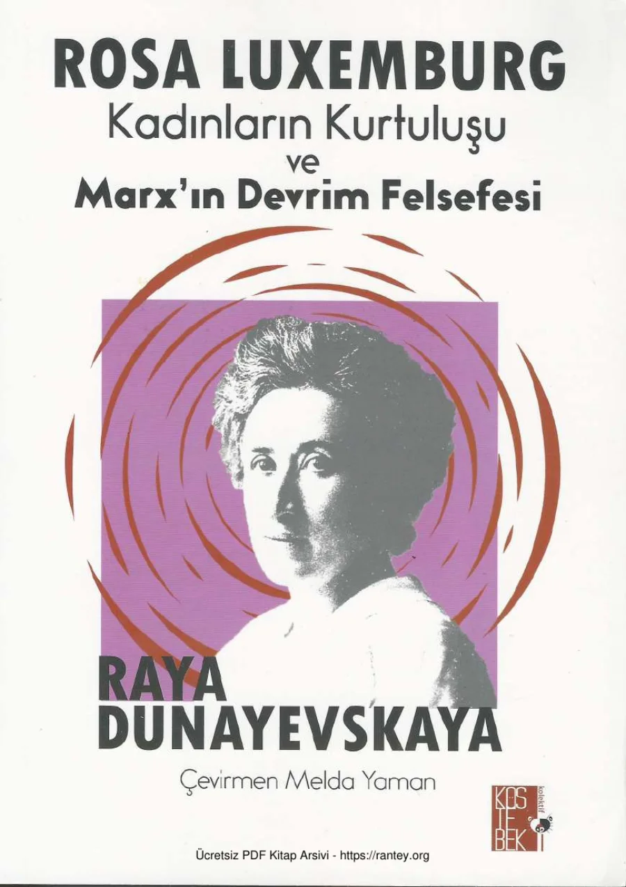 Rosa Luxemburg Kadınların Kurtuluşu ve Marxın Devrim Felsefesi Köstebek Yayınları kapak görseli