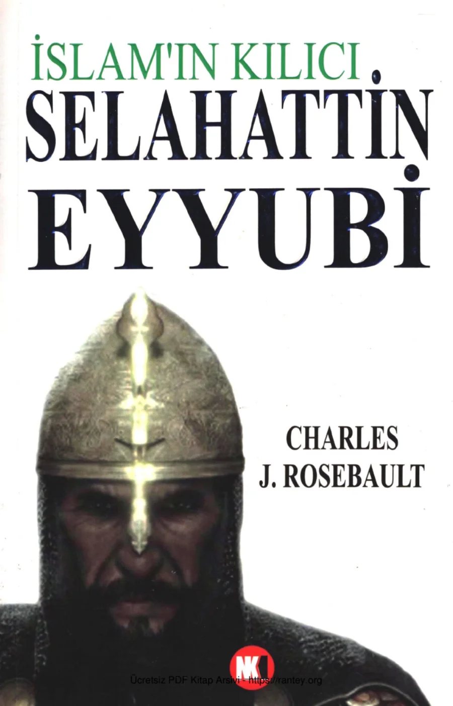 Rosebault İslamın Kılıcı Selahattin Eyyubi Nokta Kitap kapak görseli