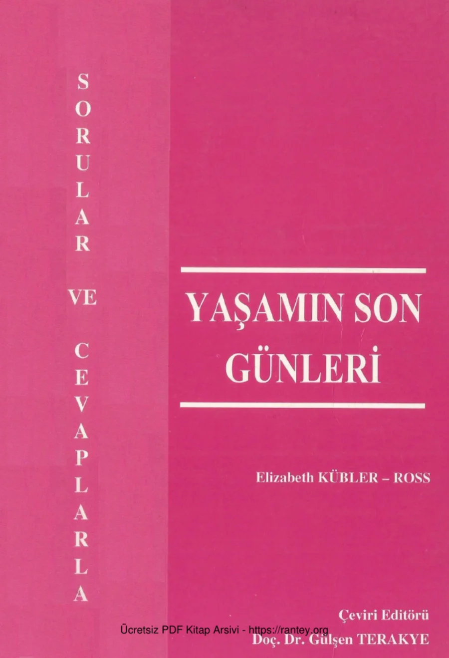 Ross Sorular ve Cevaplarla Yaşamın Son Günleri kapak görseli