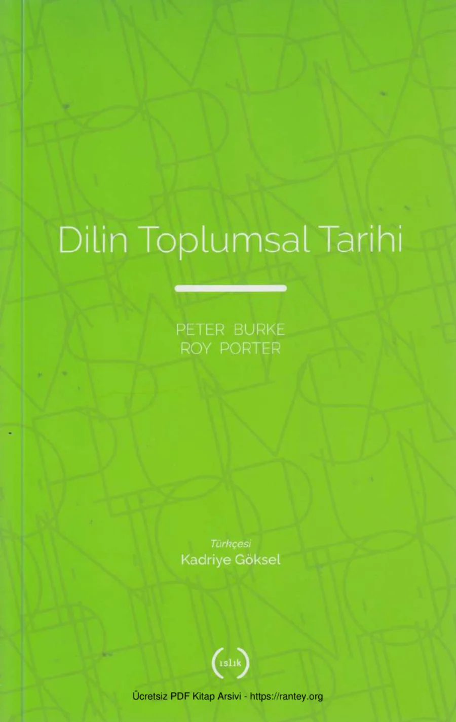 Roy Porter Dilin Toplumsal Tarihi kapak görseli
