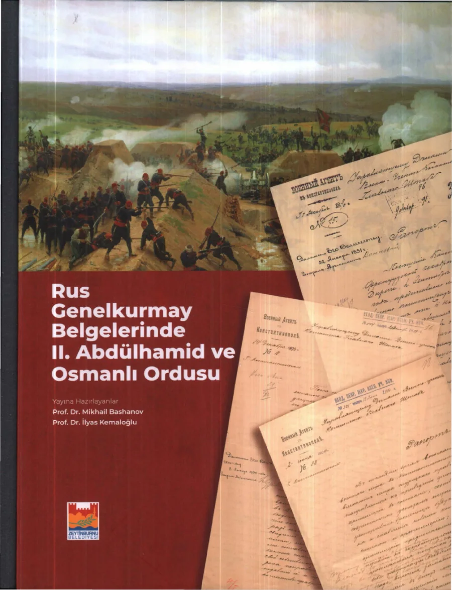 Rus Genelkurmay Belgelerinde II Abdülhamid ve Osmanlı Ordusu Zeytinburnu kapak görseli