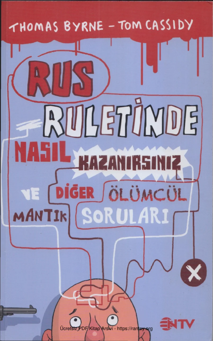 Rus Ruletinde Nasıl Kazanırsınız NTV Yayınları kapak görseli