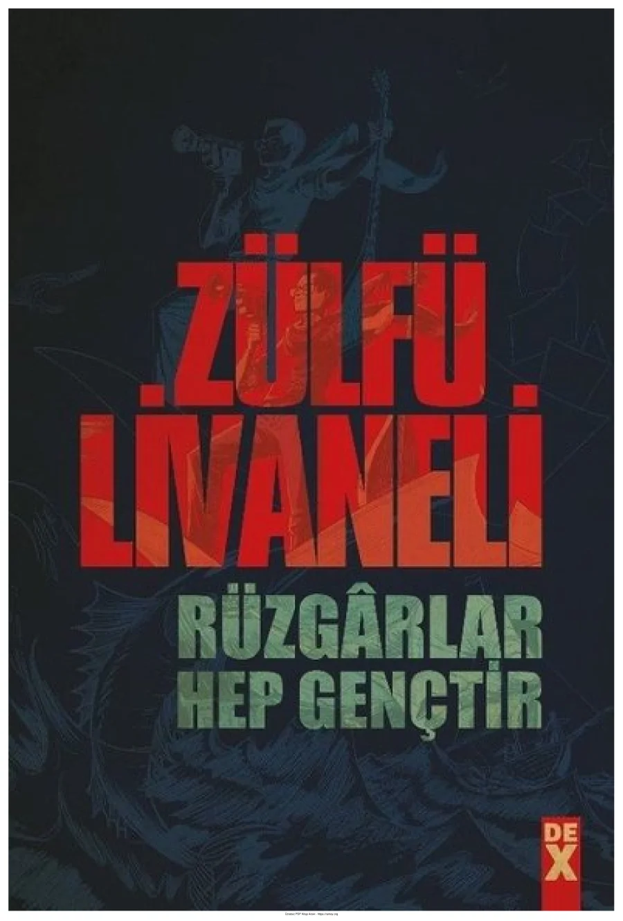 Rüzgarlar Hep Gençtir De X Yayınları kapak görseli