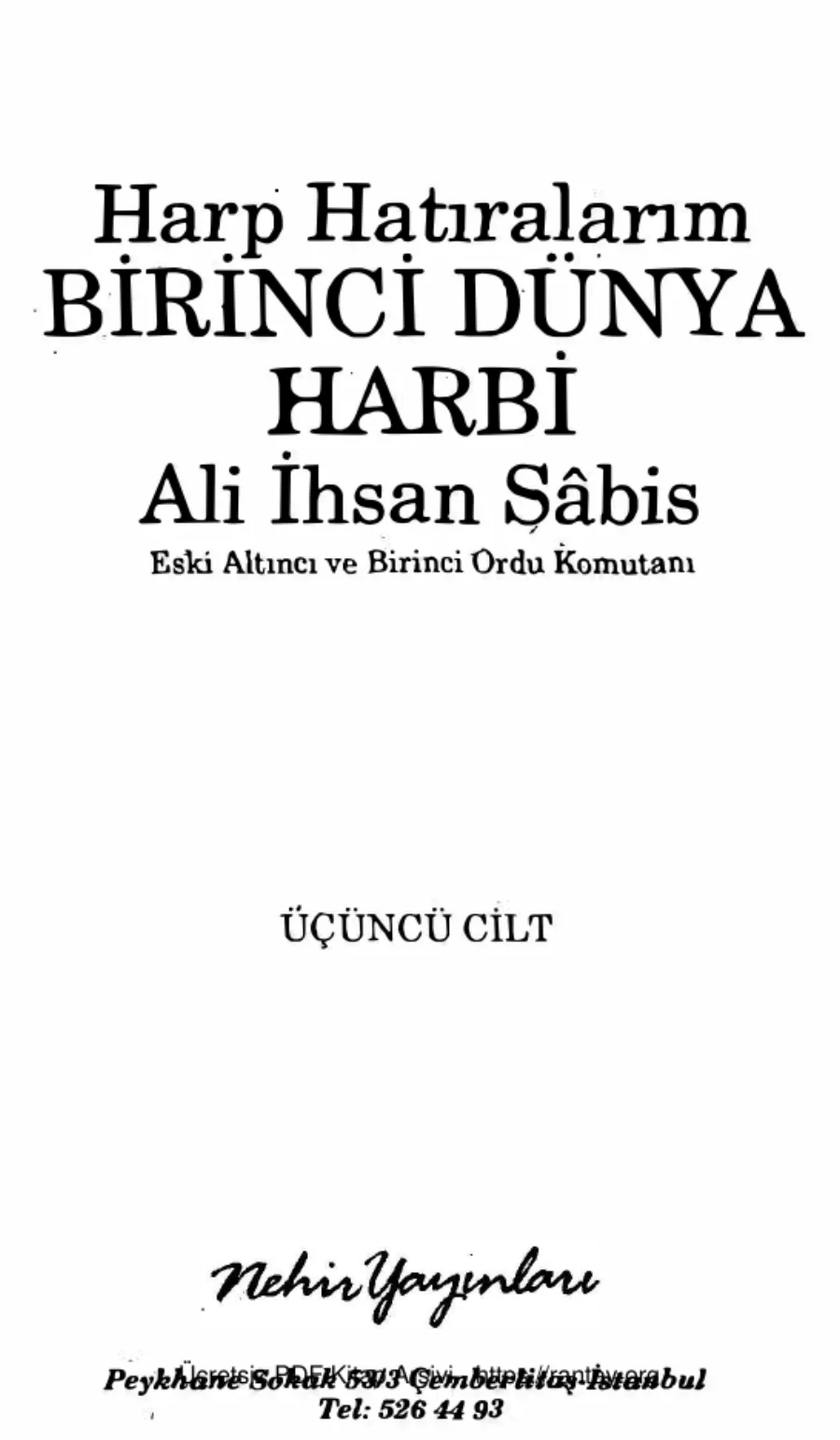 Sabis Harp Hatıralarım Cilt 3 Nehir Yayınları kapak görseli