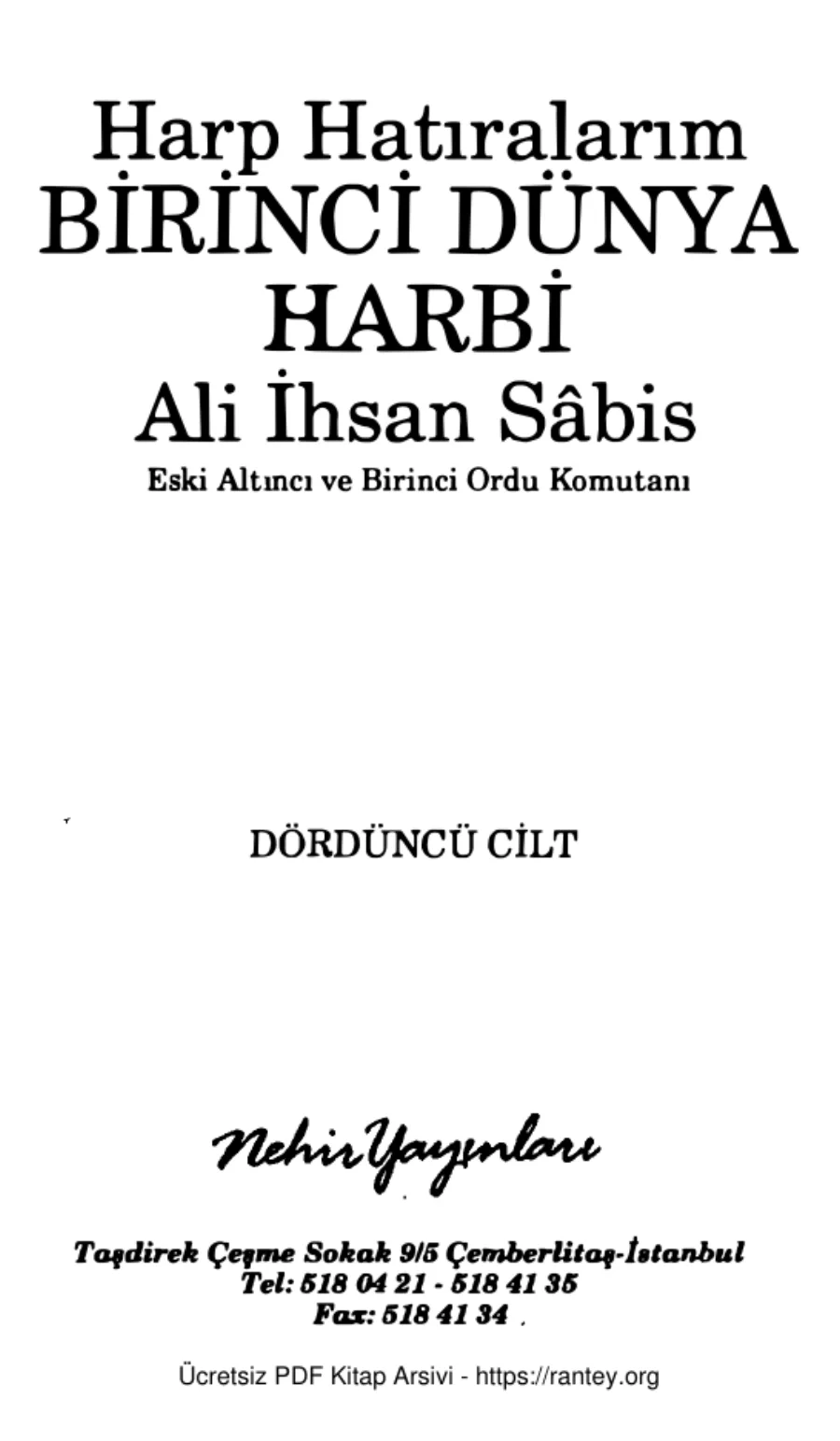 Sabis Harp Hatıralarım Cilt 4 Nehir Yayınları kapak görseli