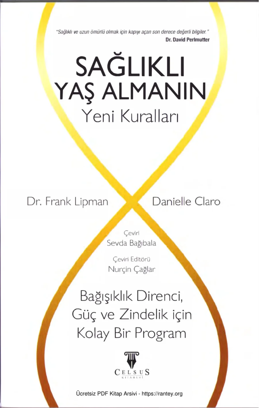 Sağlıklı Yaş Almanın Yeni Kuralları kapak görseli