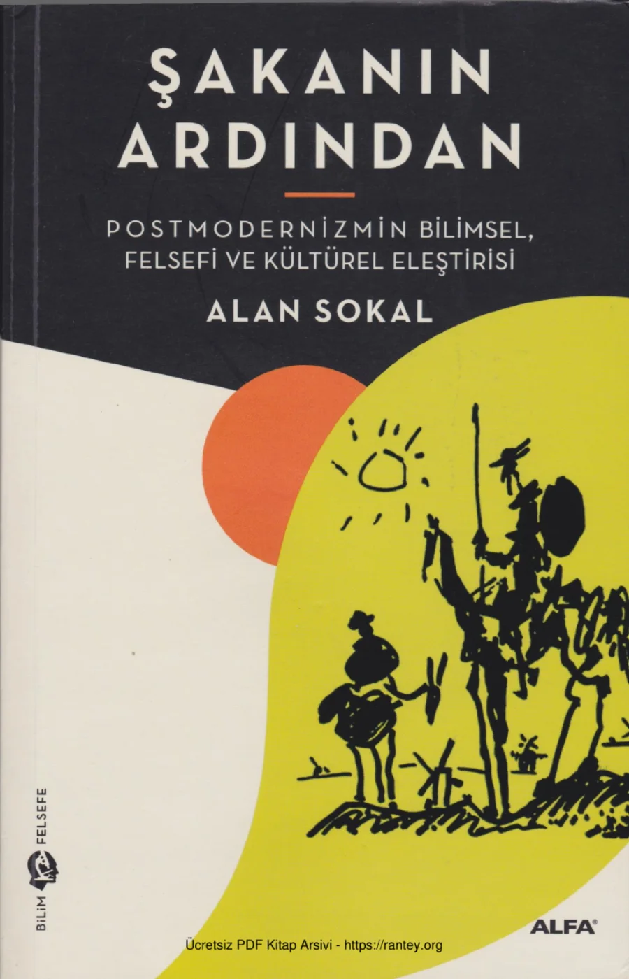Şakanın Ardından: Postmodernizmin Bilimsel, Felsefi ve Kültürel Eleştirisi kapak görseli