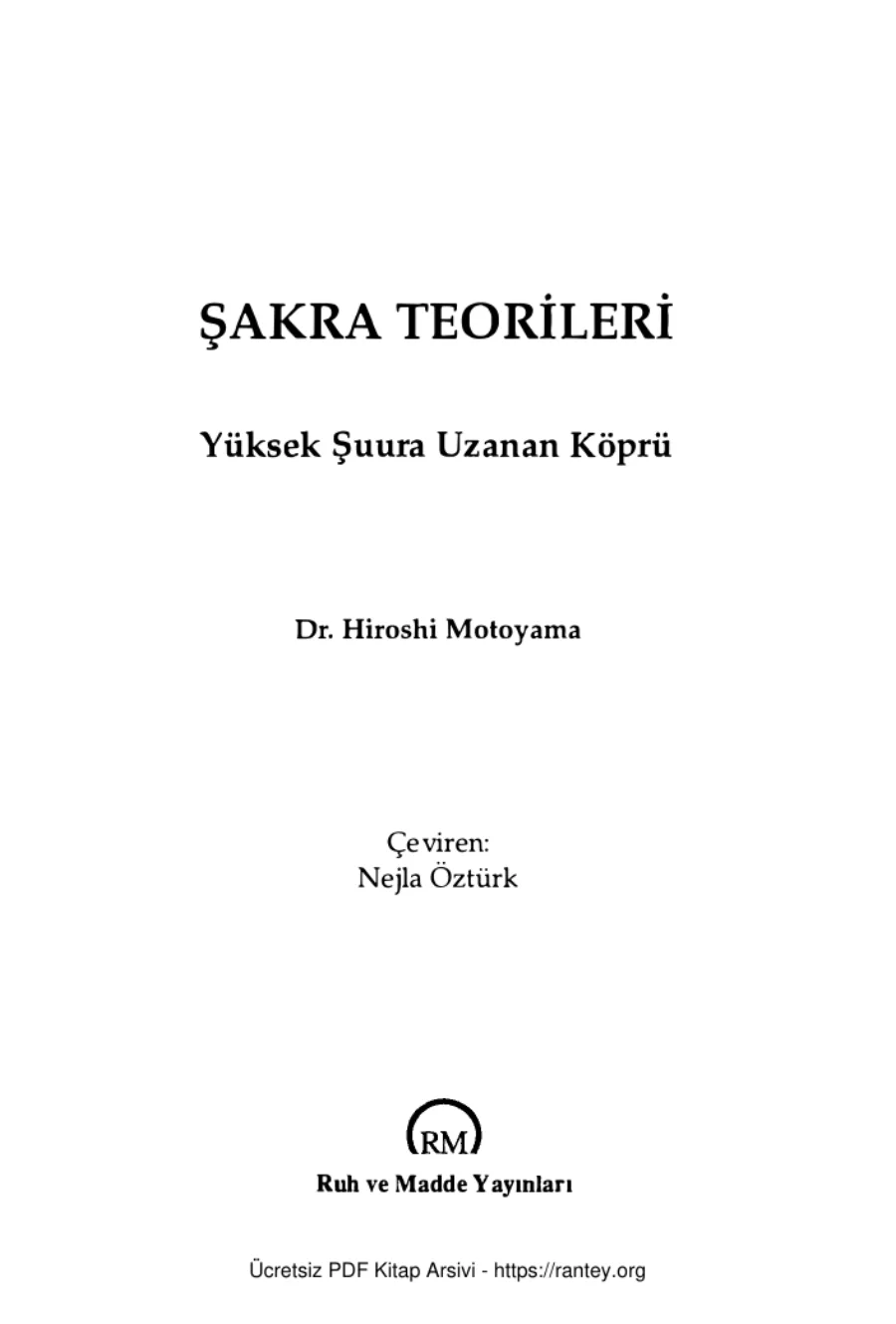 Şakra Teorileri Yüksek Şuura Uzanan Köprü Ruh ve Madde Yayınları kapak görseli