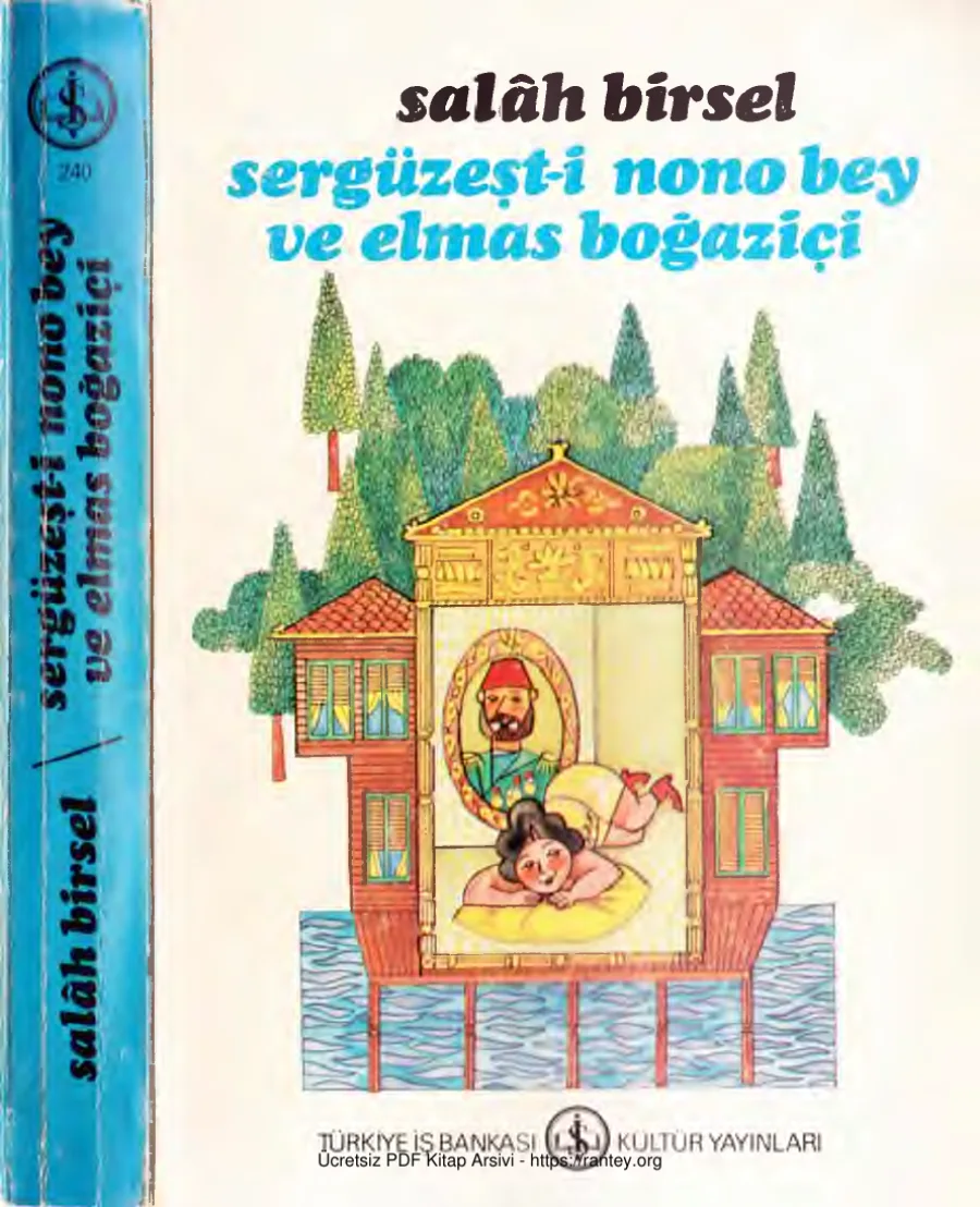 Salah Bey Tarihi 4 Sergüzeşti Nono Bey ve Elmas Boğaziçi İş Bankası Yayınları kapak görseli