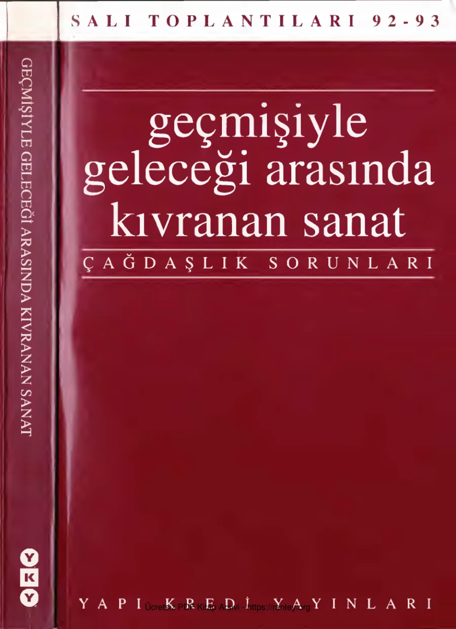Salı Toplantıları 92 93 2 Geçmişiyle Geleceği Arasında Kıvranan Sanat kapak görseli