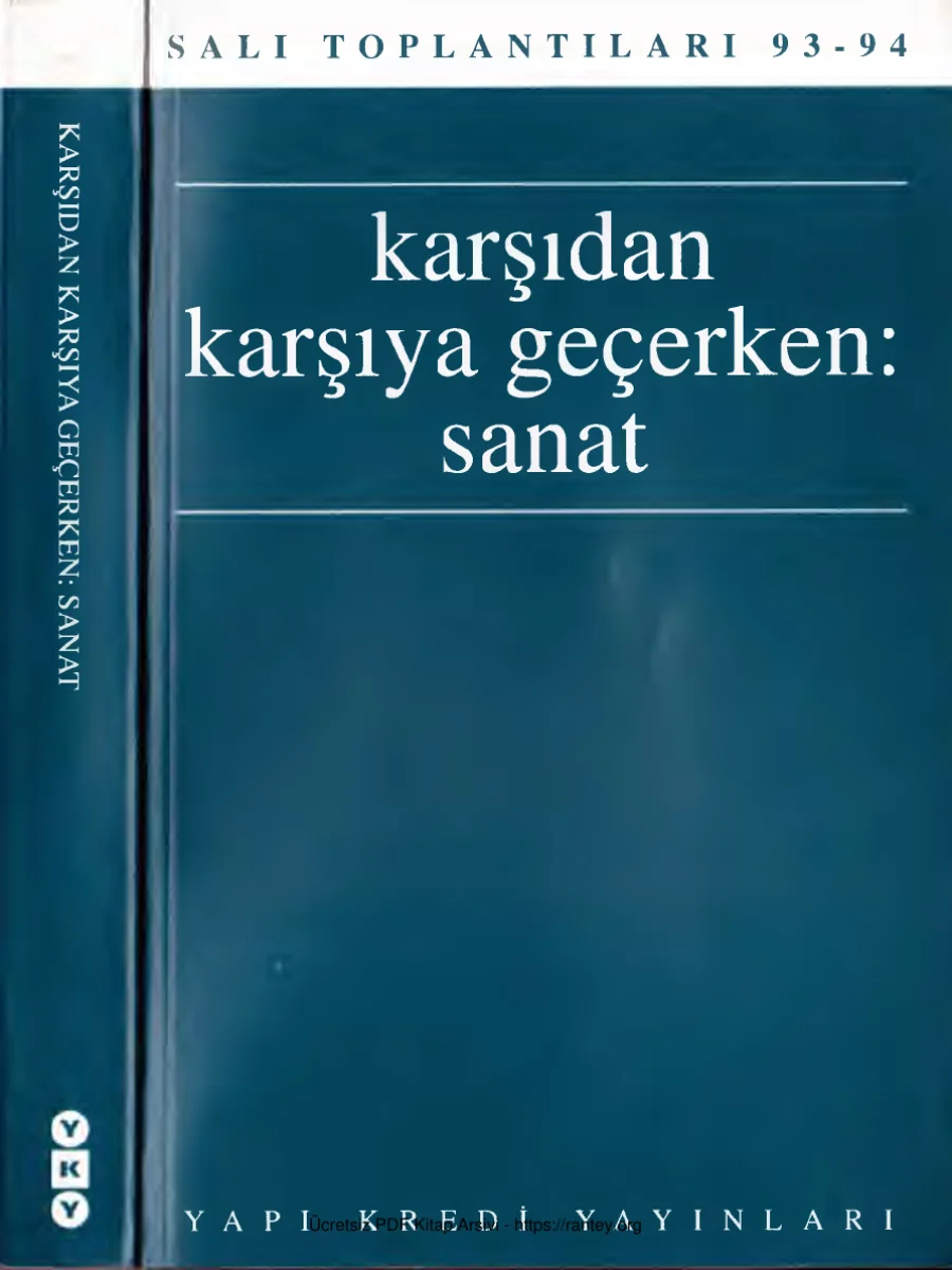 Salı Toplantıları 93 94 1 Karşıdan Karşıya Geçerken Sanat kapak görseli