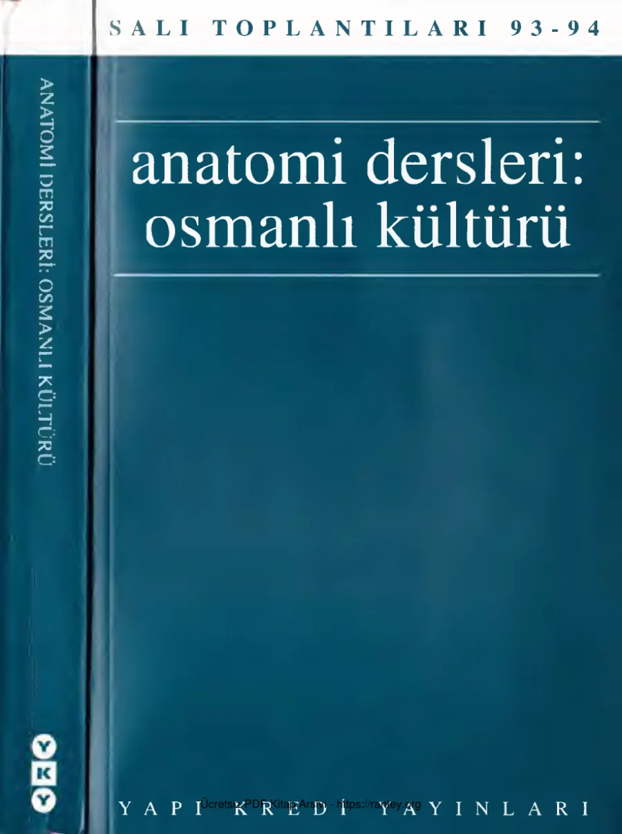 Salı Toplantıları 93 94 4 Anatomi Dersleri Osmanlı Kültürü kapak görseli