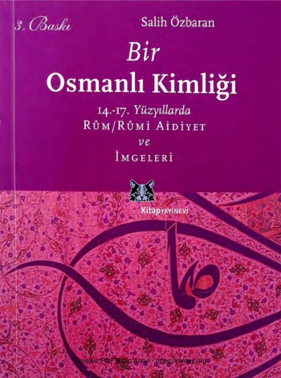 Salih Özbaran Bir Osmanlı Kimliği Rumi Aidiyet ve İmgeleri kapak görseli