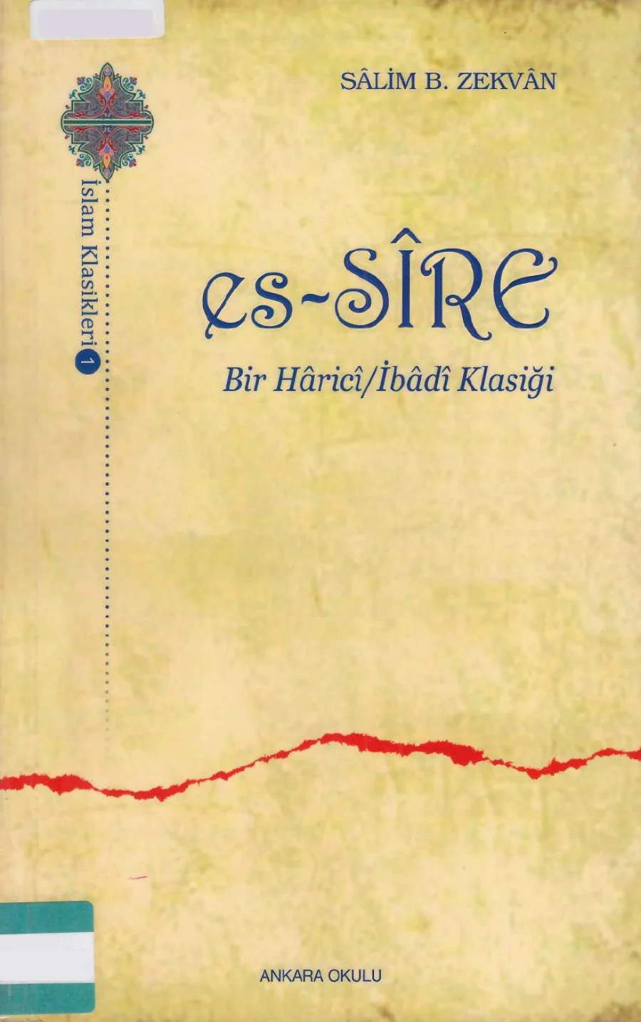 Salim b Zekvan es Sre Bir Hric İbd Klasiği kapak görseli