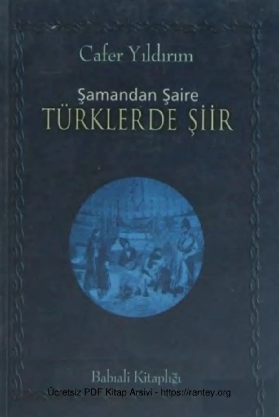 Şamandan Şaire Türklerde Şiir Ozan Yayınları kapak görseli