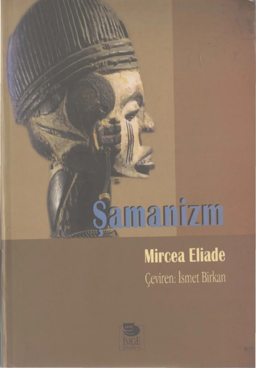 Şamanizm İlkel Esrirne Teknikleri kapak görseli