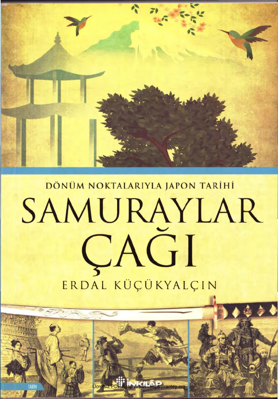Samuraylar Çağı Dönüm Noktalarıyla Japon Tarihi İnkılap Yayınları kapak görseli